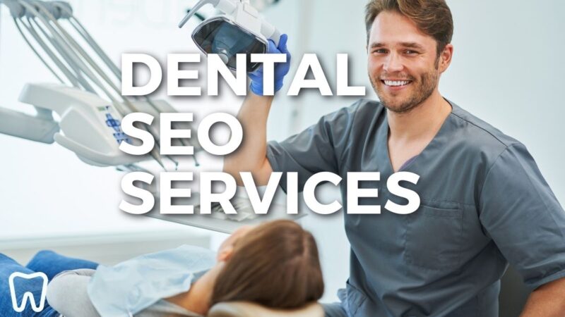 Dental SEO Strategies: A Comprehensive Guide to Boosting Your Practice Online
